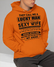 Load image into Gallery viewer, Gift For Husband I Have A Sexy Wife Hoodie
