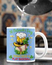 Load image into Gallery viewer, Baseball Drink Beer Day St Patrick's Day Gift For Baseball Lovers Mug