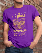 Load image into Gallery viewer, Birthday Meaningful Gift Las Levendas Nacen En Octubre Guys Tee