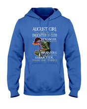 Load image into Gallery viewer, August Girl Daughter Of God Meaningful Gift For Women Hoodie