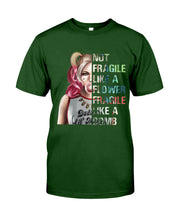 Load image into Gallery viewer, Cool Harley Quinn Not Fragile Meaningful Gift For Girl Guys Tee