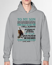 Load image into Gallery viewer, Look Right Beside You Eagle Mom Gift For Son Hoodie
