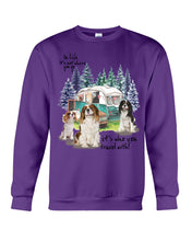 Load image into Gallery viewer, Cavalier King It's Who You Travel With Gift For Dog Lovers Sweatshirt