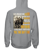 Load image into Gallery viewer, I Still Have Your Back Till The Day I Die Gift For Peers Hoodie