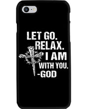Load image into Gallery viewer, Let You Relax I Am With You Gray Background Phone case