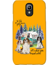 Load image into Gallery viewer, Cavalier King It's Who You Travel With Gift For Dog Lovers Phone case