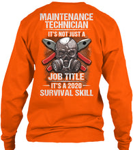 Load image into Gallery viewer, Maintenance Technician It's Not Just A Job Title It's 2020 Survival Skill Unisex Long Sleeve