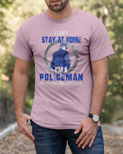 Load image into Gallery viewer, I Can't Stay At Home I'm A Policeman Unique Custom Design Guys Tee