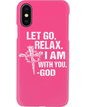 Load image into Gallery viewer, Let You Relax I Am With You Gray Background Phone case