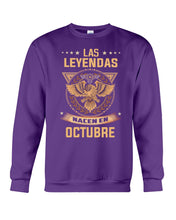 Load image into Gallery viewer, Birthday Meaningful Gift Las Levendas Nacen En Octubre Sweatshirt