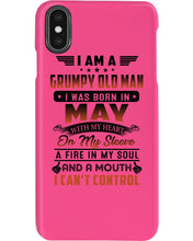 Load image into Gallery viewer, I'm A Grumpy Old Man I Was Born In May With My Heart Phone case