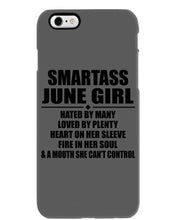 Load image into Gallery viewer, Birthday Gift For Smartass June GirlHeart On Her Sleeve Phone case