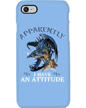 Load image into Gallery viewer, Apparently I Have An Attitude Blue Dragon Phone case