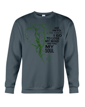 Load image into Gallery viewer, Into The Forest I Go To Lose My Mind Gift Sweatshirt