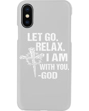 Load image into Gallery viewer, Let You Relax I Am With You Gray Background Phone case