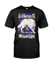 Load image into Gallery viewer, If You Kick Me When I Am Down You Better Pray Trending Guys Tee