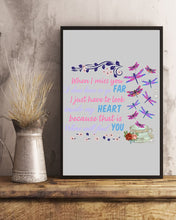Load image into Gallery viewer, Butterflies When I Miss You I Just Have To Look Inside My Heart Gift For Lover Vertical Poster