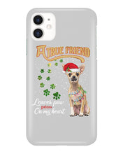 Load image into Gallery viewer, A True Friend Loves Paws On My Heart Gift For Dog Lovers Phone case