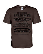 Load image into Gallery viewer, Eine Glückliche Tochter Ich Habe Eine Verrückte Mutter Sie Wurde Im Dezember Geboren Guys V-Neck