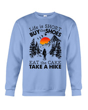 Load image into Gallery viewer, Life Is Short Buy The Shoes Sweatshirt
