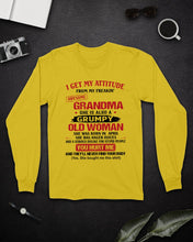 Load image into Gallery viewer, I Get My Attitude From My Freakin' Awesome Grandma Who Was Born In April Unisex Long Sleeve