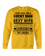 Load image into Gallery viewer, Gift For Husband I Have A Sexy Wife Sweatshirt