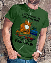 Load image into Gallery viewer, Cute Phone Case Gift For Books And Cats Lovers A Woman Cannot Be Quarantined Alone Guys Tee