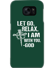 Load image into Gallery viewer, Let You Relax I Am With You Gray Background Phone case