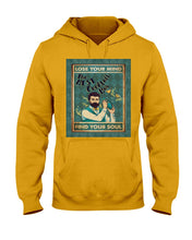 Load image into Gallery viewer, Lose Your Mind Find Your Soul Gift For Bartender Hoodie