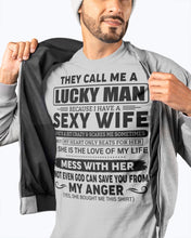 Load image into Gallery viewer, Gift For Husband I Have A Sexy Wife Guys Tee