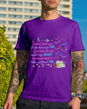 Load image into Gallery viewer, Butterflies When I Miss You I Just Have To Look Inside My Heart Gift For Lover Guys Tee