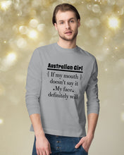 Load image into Gallery viewer, Australian Girl My Face Definitely Will Say It For Personalized Nation Gift Unisex Long Sleeve