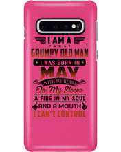 Load image into Gallery viewer, I'm A Grumpy Old Man I Was Born In May With My Heart Phone case