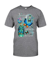 Load image into Gallery viewer, Butterfly Close My Eyes And Hug You Gift For Women Guys Tee