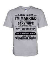 Load image into Gallery viewer, I'm Married To June Freaking Sexy Wife Trending For Birthday Gift Guys V-Neck