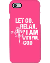 Load image into Gallery viewer, Let You Relax I Am With You Gray Background Phone case