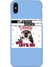 Load image into Gallery viewer, Boston Upside Down Now Let's Be Gift For Dog Lovers Phone case
