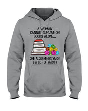 Load image into Gallery viewer, A Woman Cannot Survive On Book Alone She Also Needs Yarn Trending Hoodie