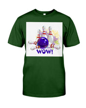Load image into Gallery viewer, Bowling Wow Color Gift For Bowling Lovers Guys Tee