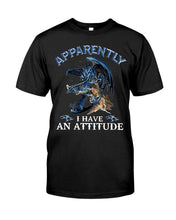 Load image into Gallery viewer, Apparently I Have An Attitude Blue Dragon Guys Tee