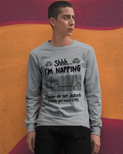 Load image into Gallery viewer, Cute Coffee Cup Shh I’m Napping Please Do Not Disturb Gift For Nurse Unisex Long Sleeve