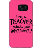 Load image into Gallery viewer, I'm A Teacher What Is You Superpower Gift For Teacher Phone case