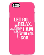 Load image into Gallery viewer, Let You Relax I Am With You Gray Background Phone case