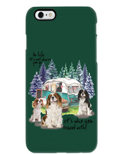 Load image into Gallery viewer, Cavalier King It's Who You Travel With Gift For Dog Lovers Phone case