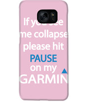 Load image into Gallery viewer, If You See Me Collapse Please Hit Pause On My Garmin Phone case