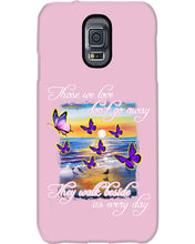 Load image into Gallery viewer, Butterfly Sunset On Beach Those We Love Don't Go Away Gift For Lover Phone case