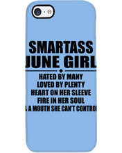 Load image into Gallery viewer, Birthday Gift For Smartass June GirlHeart On Her Sleeve Phone case
