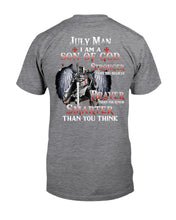 Load image into Gallery viewer, July Man Son Of God Birthday Meaningful Gift For Men Guys Tee