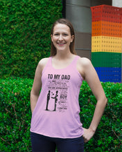 Load image into Gallery viewer, Giving For  Dad Let You Know You're Appreciated  Custom Design Ladies Flowy Tank
