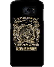 Load image into Gallery viewer, Los Mejores Nacen En Noviembre Gift For Men Phone case
